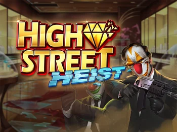 Highstreet Heist