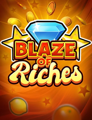 Blaze of Riches