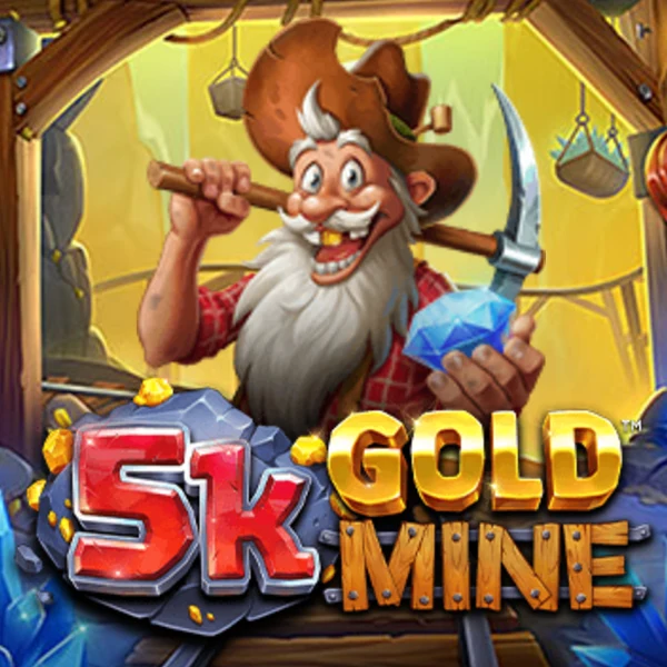 5K Gold Mine